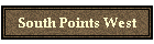 South Points West